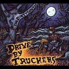 Drive-By Truckers : The Dirty South